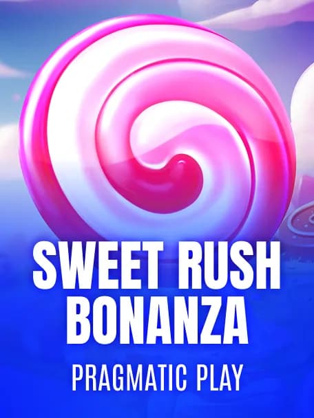Sweet Rush Bonanza slot poster